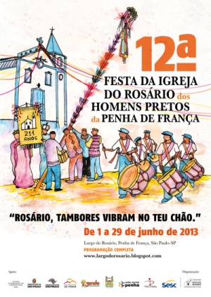 Cartaz 12ª Festa da Igreja do Rosário dos Homens Pretos da Penha de França