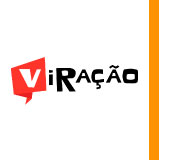 Logo do Viração, formado pelo nome da instituição todo em preto e escrito em maiúsculo. A exceção é a letra V, que tem a cor branca, pois está dentro de um balão de fala vermelho.