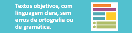 Item permitido um: Textos objetivos, com linguagem clara, sem erros de ortografia ou de gramática