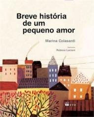 Breve história um pequeno amor