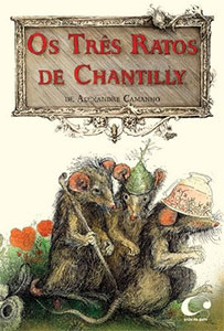 Os Três Ratinhos de Chantilly