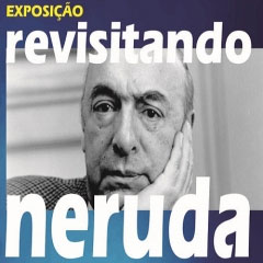 Revisitanto Neruda