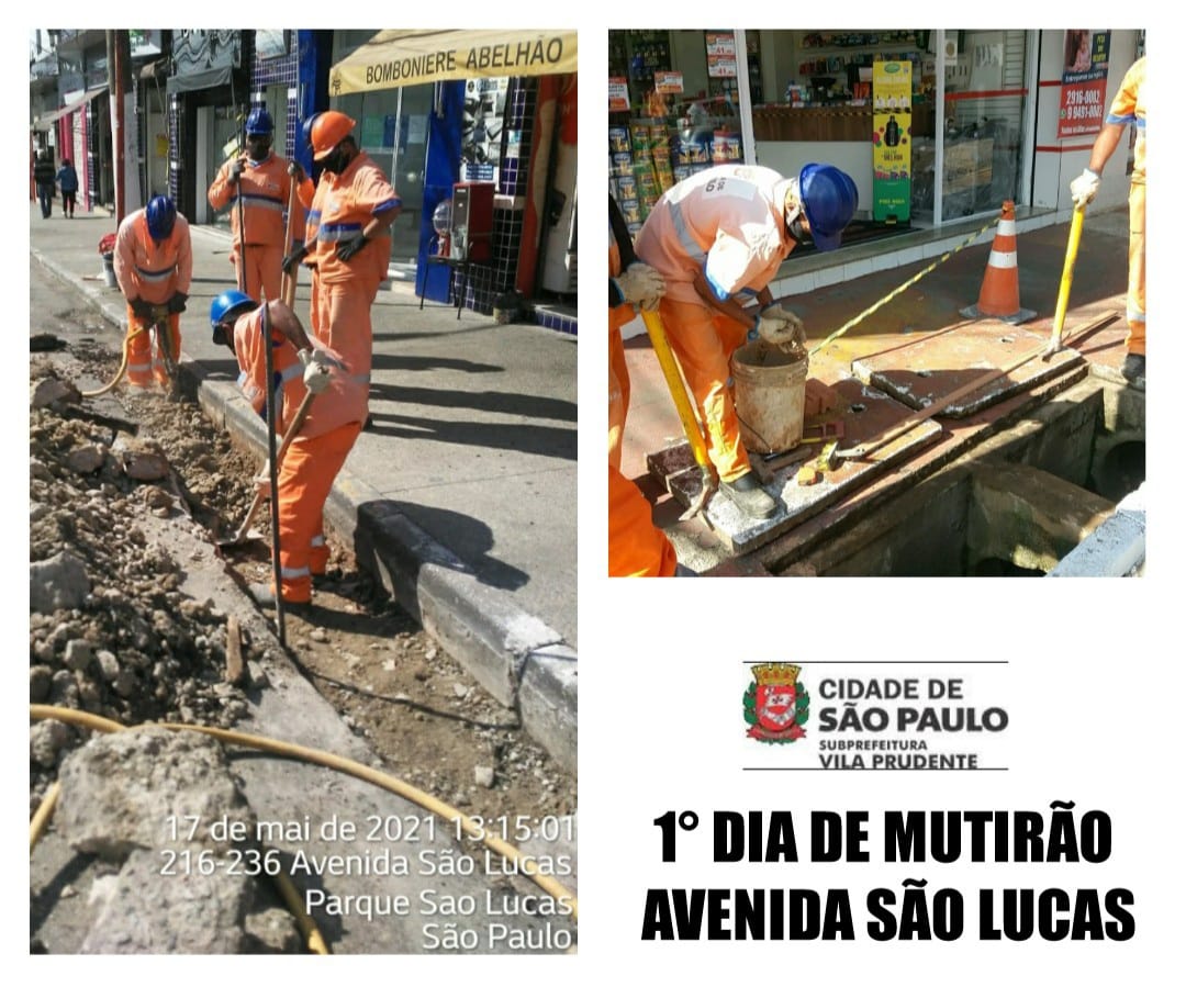 Imagem com duas fotos mostra funcionários da Prefeitura fazendo manutenção na sarjeta e na galeria, com os dizeres primeiro dia de mutirão na avenida São Lucas