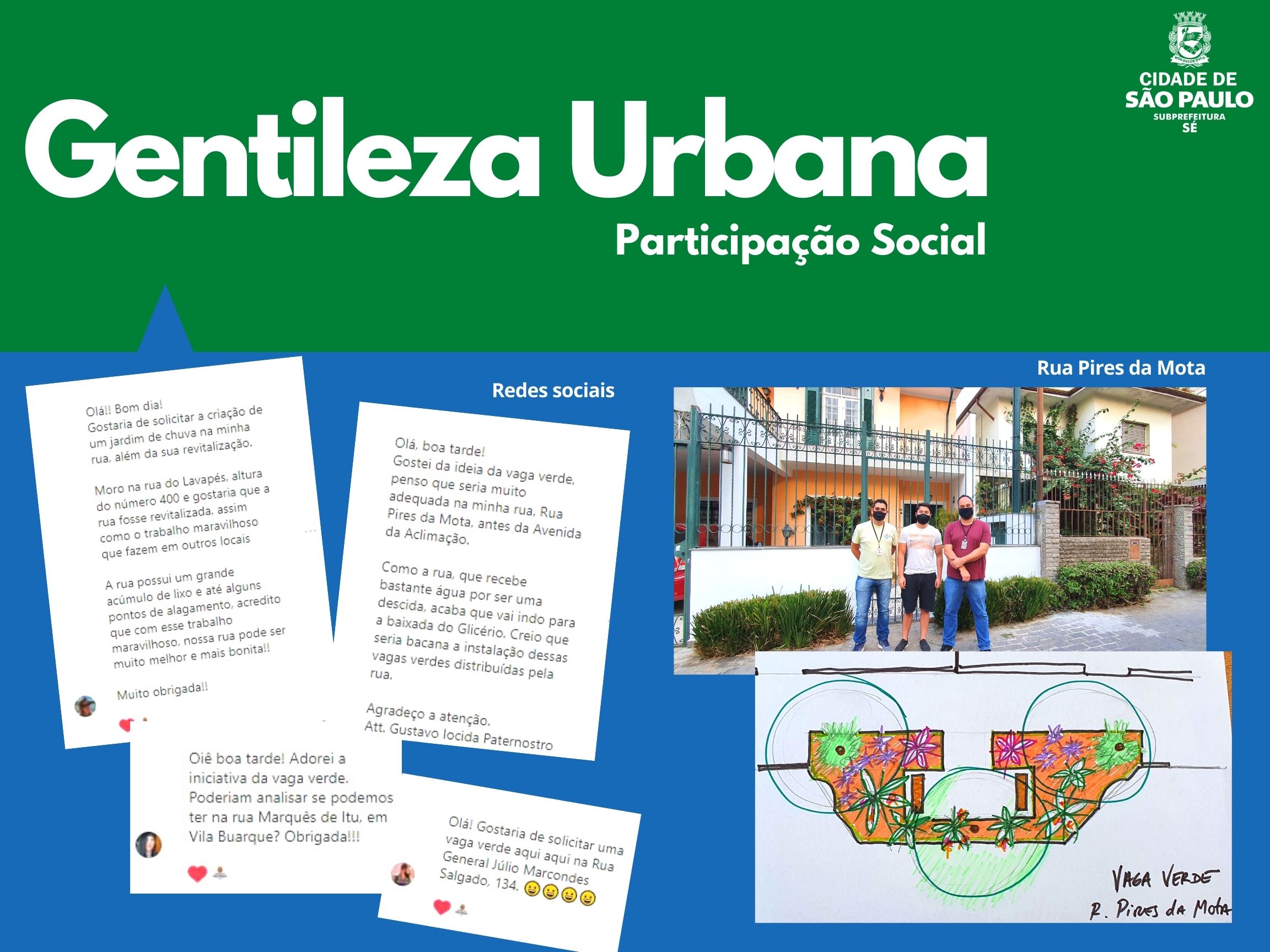Arte escrito Gentileza Urbana com o logotipo da subprefeitura Sé mostra prints das solicitações dos munícipes nas redes sociais