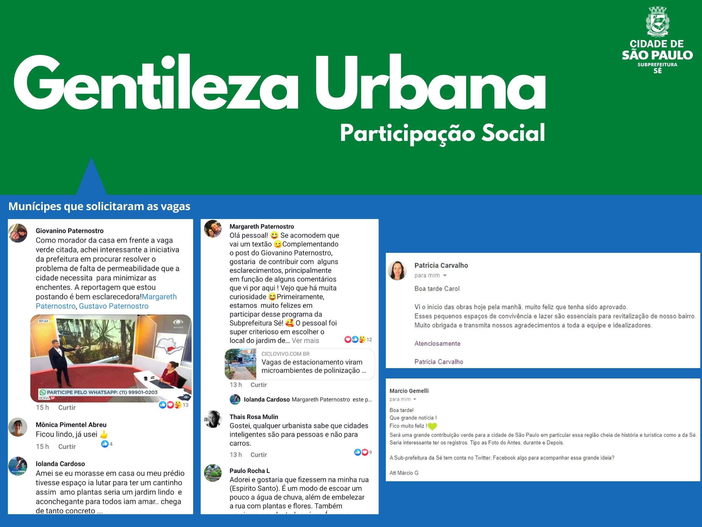Arte escrito Gentileza Urbana com o logotipo da subprefeitura Sé mostra prints das vagas verdes na mídia
