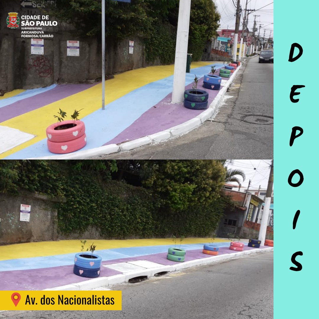 #ParaTodosVerem a imagem mostra o local com a calçada pintada das cores roxo, azul e amarelo. Além disso, visualiza-se mudas de plantas localizadas por toda a extensão com pneus coloridos em volta. Do lado direito, lê-se os dizeres: "Depois;"