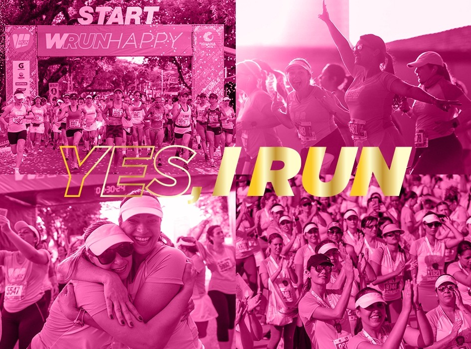Imagem promocional da WRUN, onde quatro fotografias ocupam espaços iguais na imagem. Na primeira foto, que está no canto superior esquerdo, vemos a largada. Na segunda foto, que está no canto superior direito, as corredoras estão no meio da maratona. Na terceira foto, que está no canto inferior esquerdo, duas mulheres se abraçam. Na quarta foto, que está no canto inferior direito, as corredoras se preparam para começar a corrida. A imagem possui uma cor exclusivamente rosa, porém com diferentes tonalidades. Ao centro temos escrito em dourado o seguinte “Yes, I run”.