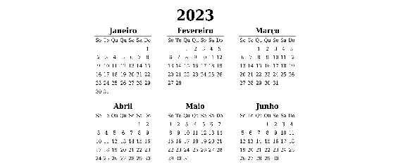 Calendário 2023. Na imagem, mostra o mês de janeiro a junho de 2023.