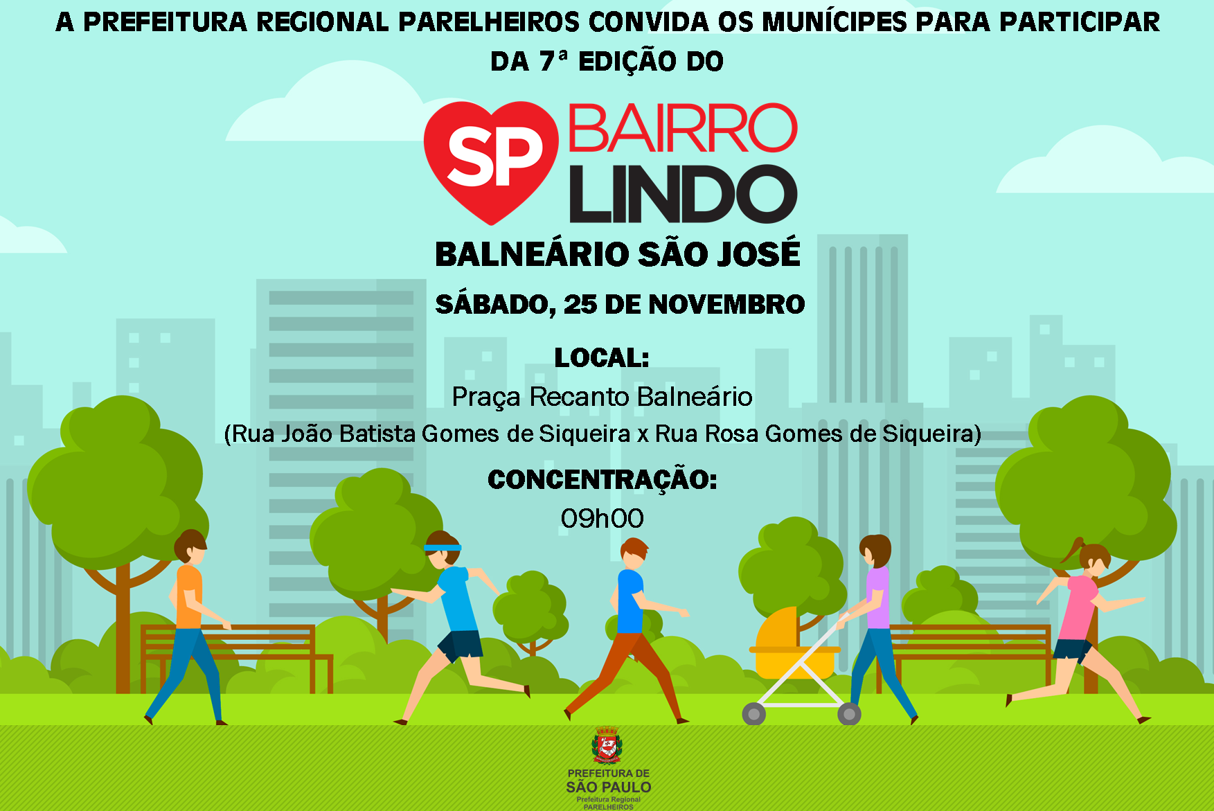 Convite: Bairro Lindo - Balneário São José