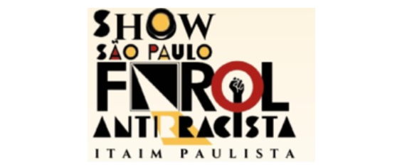 Na imagem de fundo amarelo está escrito "Show São Paulo Farol Antirrascista Itaim Paulista".