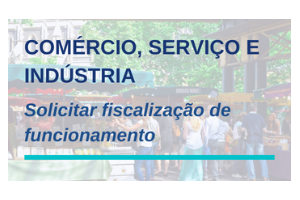 Solicitar fiscalização de funcionamento