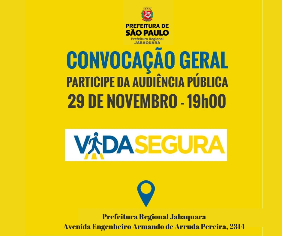 Imagem em amarelo com o logotipo da Subprefeitura Jabaquara, convocando para uma audiência pública dia 29/11 às 19hs