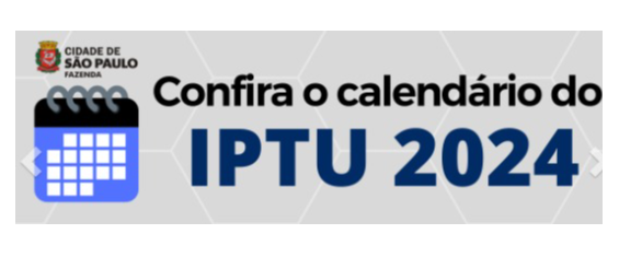 Um retângulo cinza com os escritos, "Confira o calendário do IPTU 2024", do lado tem um calendário em imagem da cor azul e branco.