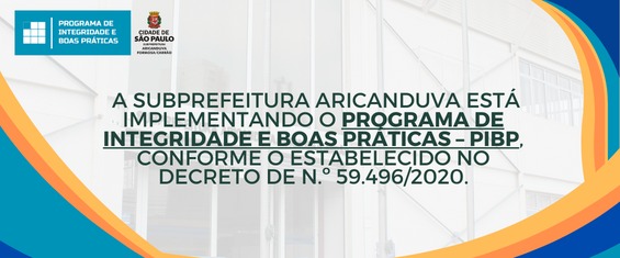 Texto "A Subprefeitura Formosa Carrão está implementando o Programa de Integridade e Boas Práticas. Quadro branco com faixas  coloridas e brasão da Prefeitura do Município de São Paulio