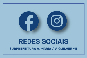 Logotipo das Redes Facebook e Instagram. Escrita abaixo centralizada: REDES SOCIAIS - SUBPREEITURA VILA MARIA / VILA GUILHERME