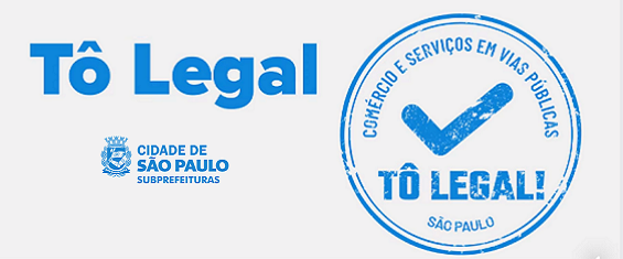 Na imagem vemos o logo do To Legal juntamente do texto em azul comércio e serviço em vias públicas, Cidade de São Paulo Subprefeituras.