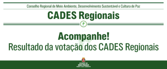 CADES Regionais, acompanhe! Resultado da votação dos CADES Regionais