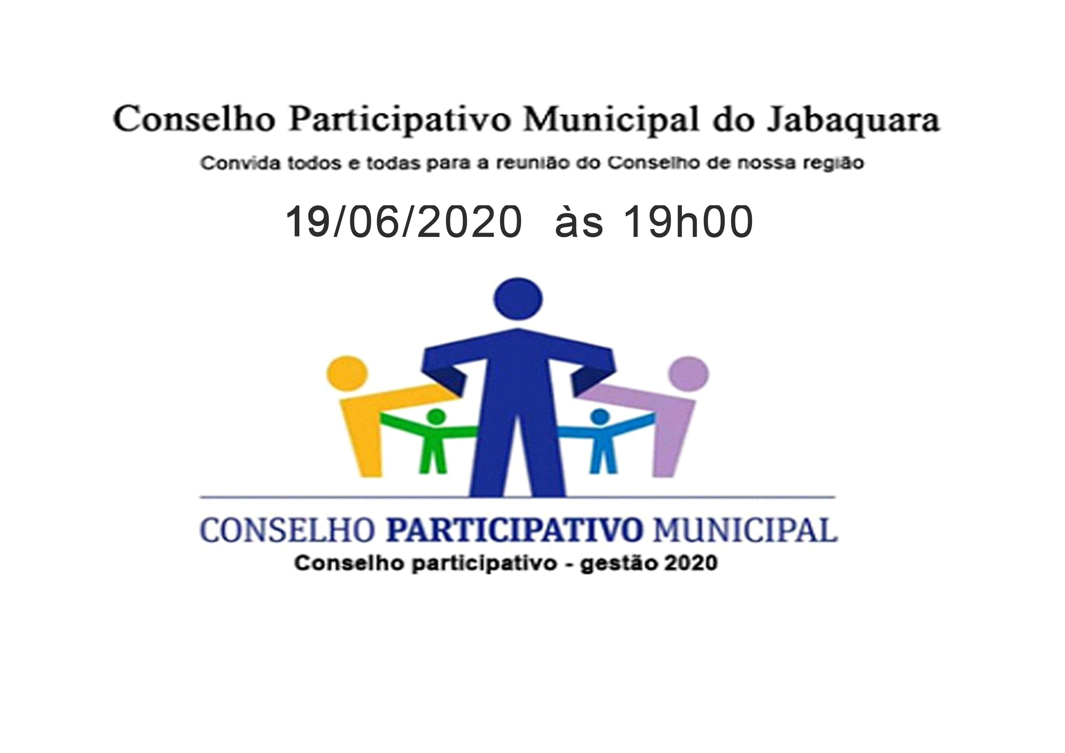 Reunião do Conselho participativo 19 de junho de 2020 às 19 horas