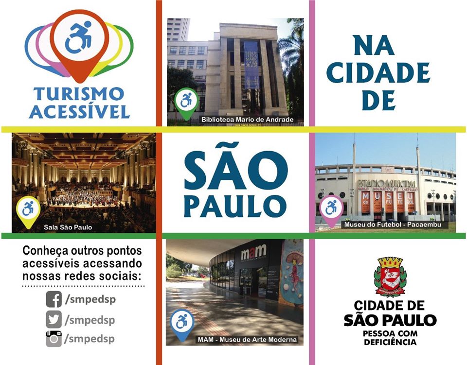 nove quadrados formam a foto. 1ª foto: um ícone de localização com um símbolo de acessibilidade. 2ª foto: entrada da Biblioteca Mário de Andrade. 3ª foto está escrito com destaque: Na cidade. 4ª foto: auditório da Sala São Paulo com apresentação de uma orquestra. 5ª foto a palavra São Paulo. 6ª foto: entrada do Museu do Futebol. 7º o texto: Conheça os pontos acessíveis acessando nossas redes sociais: facebook, twitter e instagram: smpedsp. 8ª foto: entrada do MAM - Museu da Arte Moderna. 9º o logotipo Cidade de São Paulo Pessoa com Deficiência. 