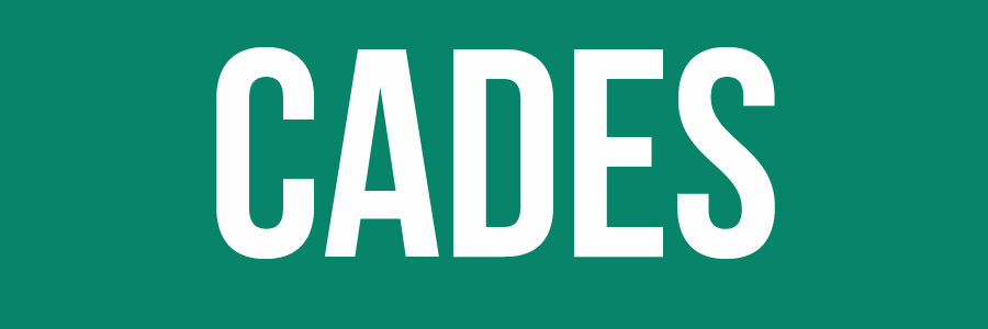 Imagem com fundo verde-escuro e, ao centro, a palavra: "CADES".