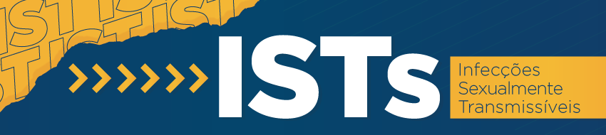 Pra Cego Ver: Banner com fundo amarelo e azul, sendo que na parte amarela há uma uma marca d´água com a sigla IST. À esquerda, há seis setas amarelas para a direita. Mais ao lado, ao centro da arte, há a sigla ISTs em branco. Mais ao lado, à direita, há uma caixa amarela com o texto azul Infecçoes Sexualmente Transmissíveis.
