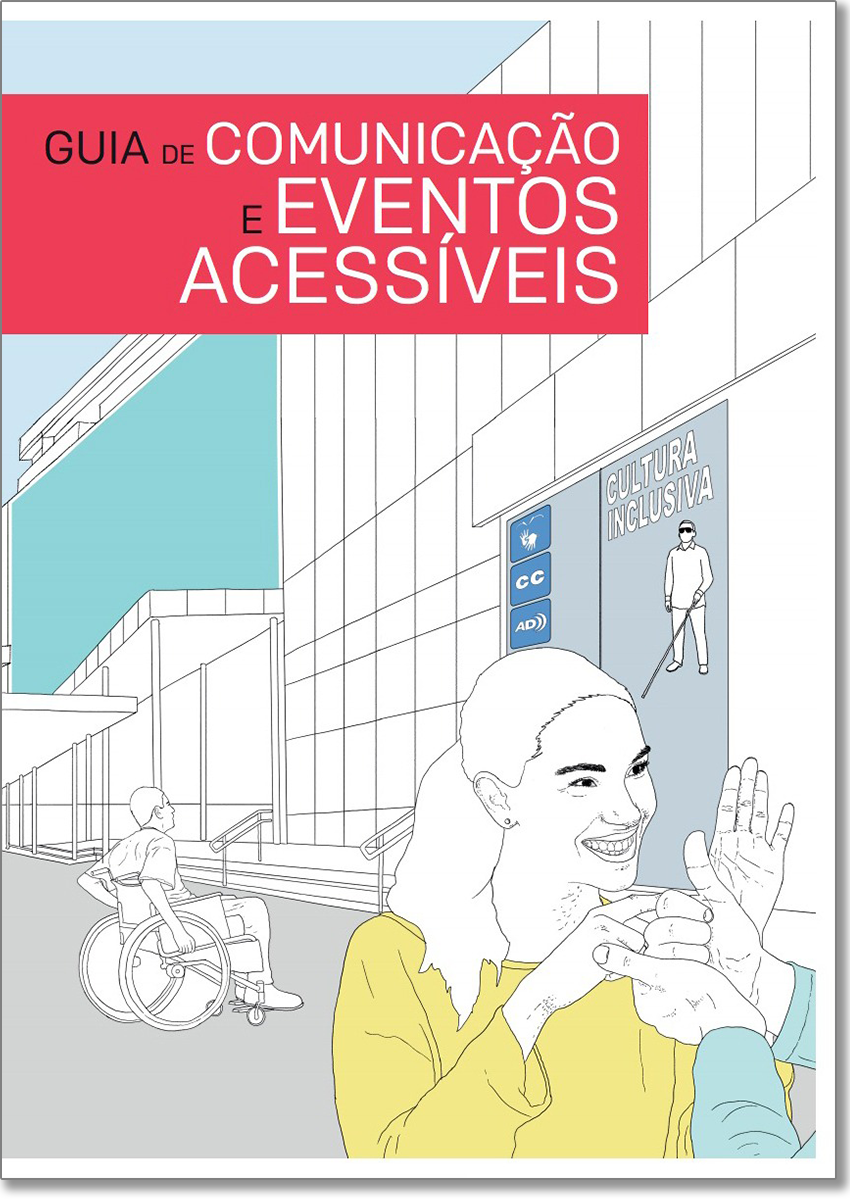 Guia de Comunicação e Eventos Acessíveis - ilustração de uma jovem se comunicando em Libras e um cadeirante atrás dela.