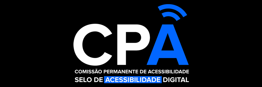 Imagem com fundo preto e logo da CPA ao centro, composto pelos dizeres: "Comissão Permanente de Acessibilidade - Selo de Acessibilidade Digital".