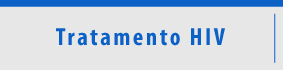 Pra Cego Ver: Botão cinza, com tarja fina azul superior e texto Tratamento HIV escrito em azul centralizado