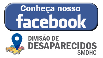 banner de fundo azul, escrito em branco conheça nosso facebook, que vai para o facebook de desaparecidos. Logo da divisão de desaparecidos.