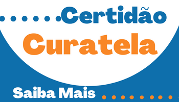 Botão Certidão de Curatela