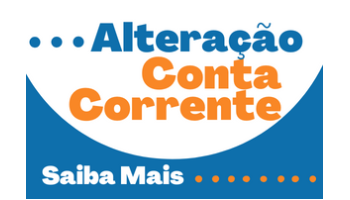 Botão: Alteração de Conta Corrente