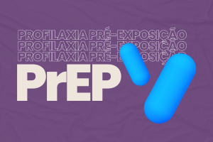 banner com fundo roxo e o texto PrEP. Há comprimidos azuis.