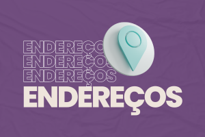 Banner com fundo roxo e o texto Endereços. Há um ícone de localização.