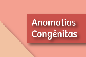 Anomalias Congênitas