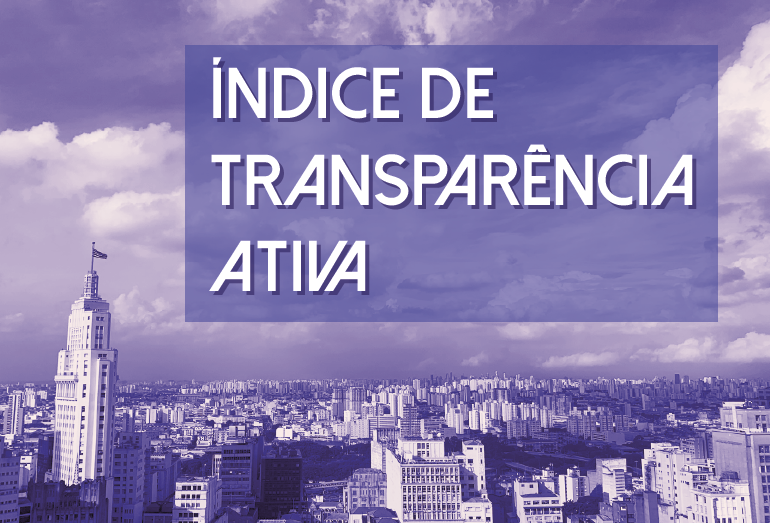 imagem aérea do centro de São Paulo, com os prédios, no tom Roxo, com o Título Índice de Transparência Ativa