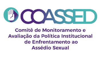 Lado esquerdo da imagem de uma mão comunicando um basta. Centralizado tem o logotipo COASSED. Comitê de Monitoramento e Avaliação da Política Institucional de Enfrentamento ao Assédio Sexual.