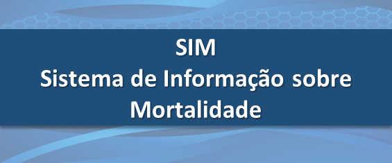 Banner na cor azul com os dizeres sim sistema de Informação sobre Mortalidade