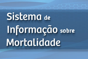 Banner com o fundo azul e os dizeres Sistema de Informação sobre Mortalidade na cor branca.