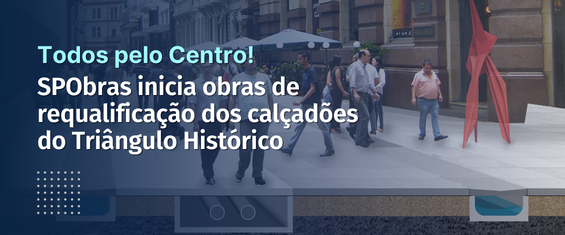 Imagem da perspectiva pós obras de requalificação do calçadões do Triângulo Histórico