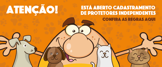 Na arte há a ilustração de 2 cachorros e 2 gatos, entre eles está uma pessoa de braços abertos e o fundo da imagem é laranja. O texto na parte superior diz: Está aberto cadastramento de protetores independentes. Confira as regras aqui!