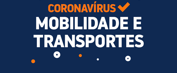Imagem com fundo azul escuro. No centro, no topo, o texto em laranja e branco: Coronavírus. Mobilidade e Transportes. Em volta dos textos, círculos laranjas e brancos de diversos tamanhos.