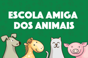 O título "Escola amiga dos animais" está sobre um fundo verde, com ilustração de pegadas de animais. Há ilustração de um cachorro, cavalo, gato e um porco
