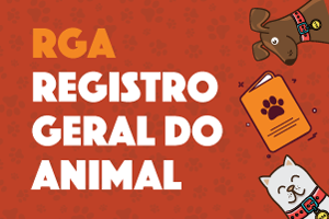 Num fundo vermelho com pegadas de cachorros está escrito RGA Registro Geral do Animal. Há ilustração de gato, cachorro e um cartão
