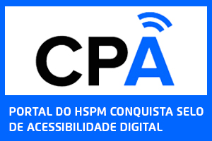 Portal do HSPM conquista selo de acessibilidade digital