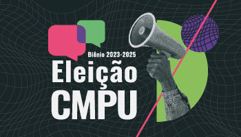 Card preto com linhas que parecem uma teia de aranha mostram a frase "Biênio 2023-2025 - Eleição CMPU. Há foto de uma mão segurando um megafone
