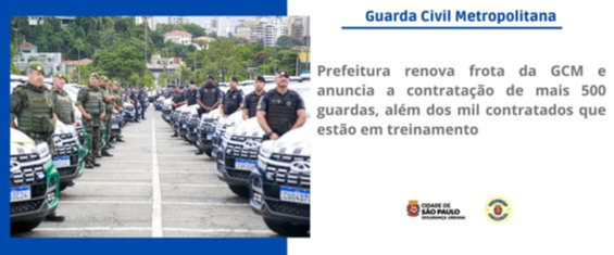 Capa mostra foto com viaturas novas da GCM e agentes ao lado delas, além do título Prefeitura renova frota da GCM e anuncia a contratação de mais 500 guardas, além dos mil novos agentes que estão em treinamento