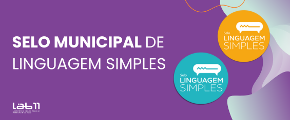 Fundo roxo com texto em branco escrito: Selo Municipal de Linguagem Simples.