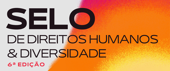 Frase Selo de Direitos Humanos e Diversidade 6ª edição e fundo colorido em laranja e amarelo