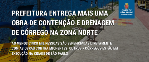 Ao menos cinco mil pessoas são beneficiadas diretamente com as obras contra enchentes. Outros 7 córregos estão em execução na cidade de São Paulo