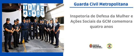#PraTodosVerem Comemoração de quatro anos da Inspetoria de Defesa da Mulher e Ações Sociais da GCM